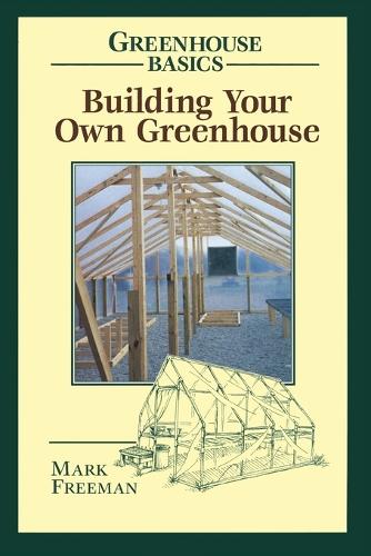 Building Your Own Greenhouse