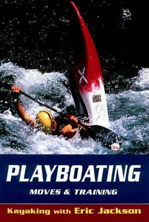 Playboating, Moves and Training