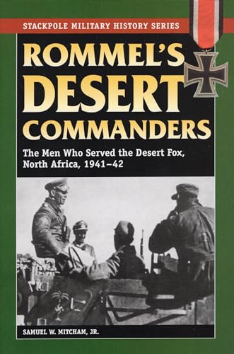 Rommel'S Desert Commanders
