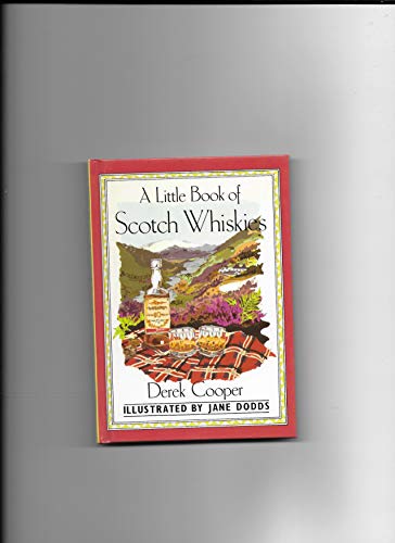 A Little Book of Scotch Whiskies
