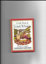 A Little Book of Scotch Whiskies