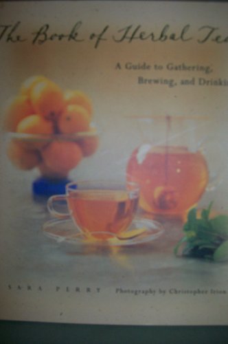 The Book of Herbal Teas
