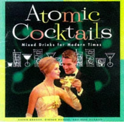 Atomic Cocktails
