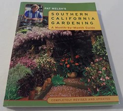 Pat Welsh's Southern California Gardening