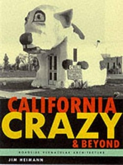 California Crazy and Beyond