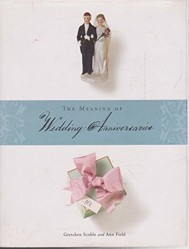 Meaning of Wedding Anniversaries