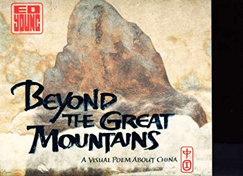 Beyond the Great Mountains