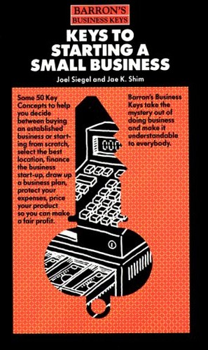 Keys to Starting a Small Business