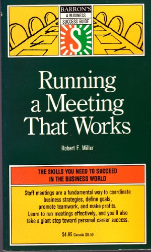 Running a Meeting That Works