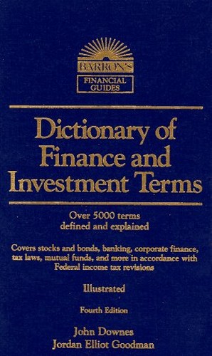 Dictionary of Financial and Investment Terms