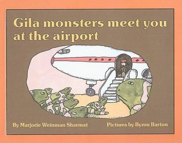 Gila Monsters Meet You at the Airport