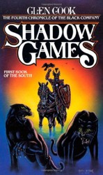 Shadow Games: First Book of the South