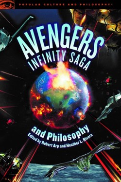 Avengers Infinity Saga and Philosophy