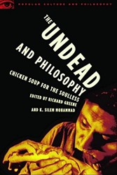 The Undead and Philosophy