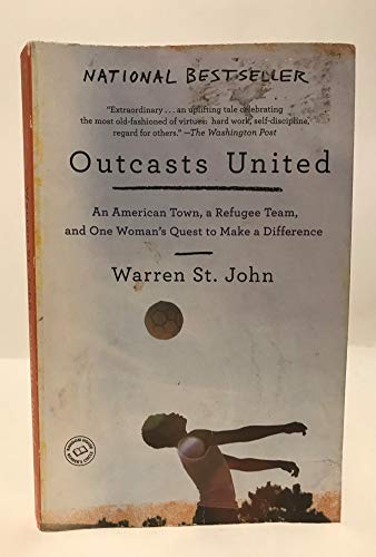 Outcasts United: An American Town, a Refugee Team,
