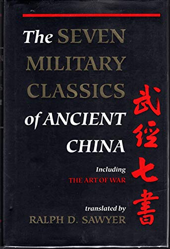 The Seven Military Classics of Ancient China