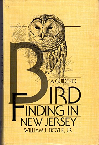 A Guide to Bird Finding in New Jersey