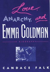 Love, Anarchy and Emma Goldman