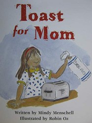 Ready Readers, Stage 5, Book 13, Toast for Mom, Single Copy