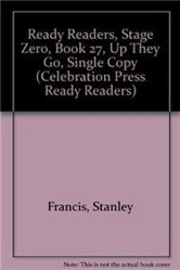 Ready Readers, Stage Zero, Book 27, Up They Go, Single Copy