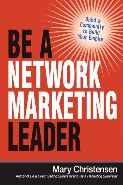Be a Network Marketing Leader
