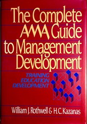 Complete AMA Guide to Management Development