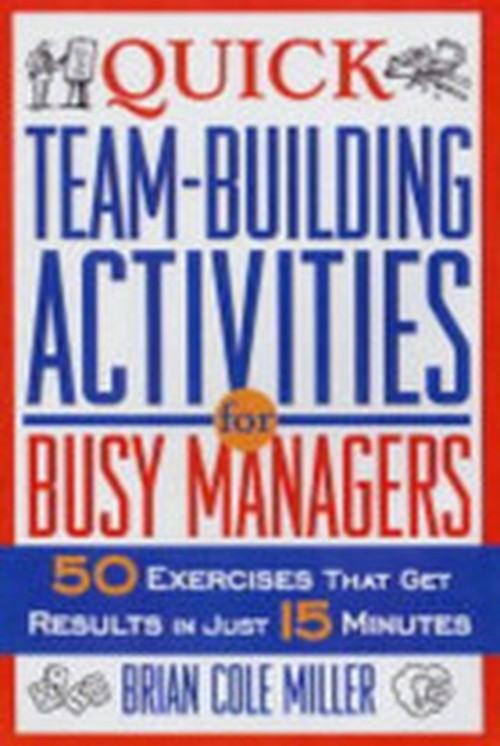Quick Team-Building Act For Busy Mgr
