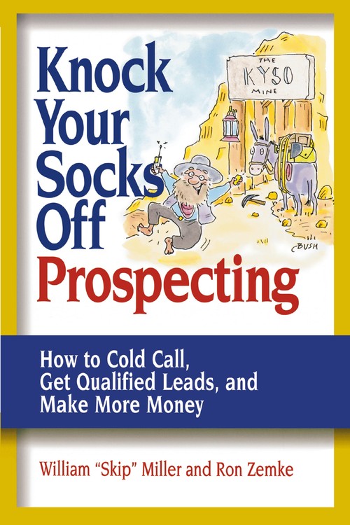 Knock Your Socks Off Prospecting