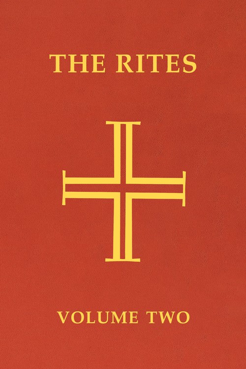 The Rites of the Catholic Church: Volume Two