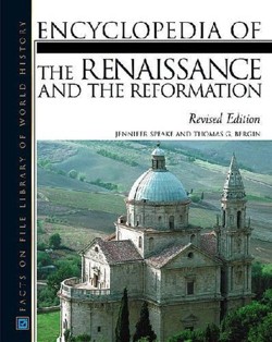 Encyclopedia of the Renaissance and Reformation