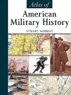 Atlas of American Military History