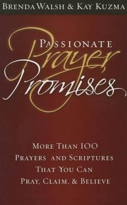 Passionate Prayer Promises