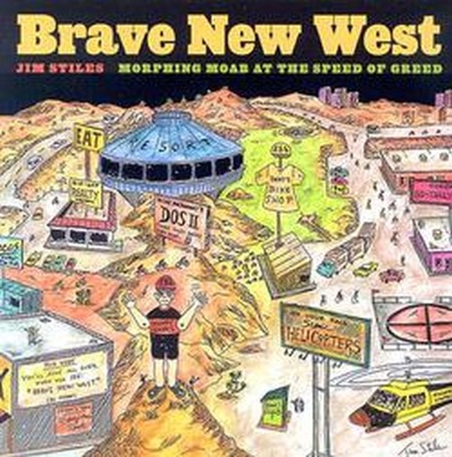 Brave New West