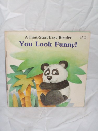 You Look Funny]