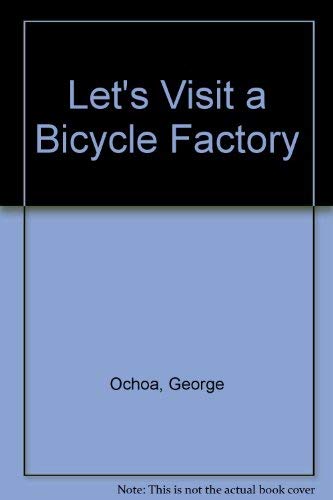Let's Visit a Bicycle Factory
