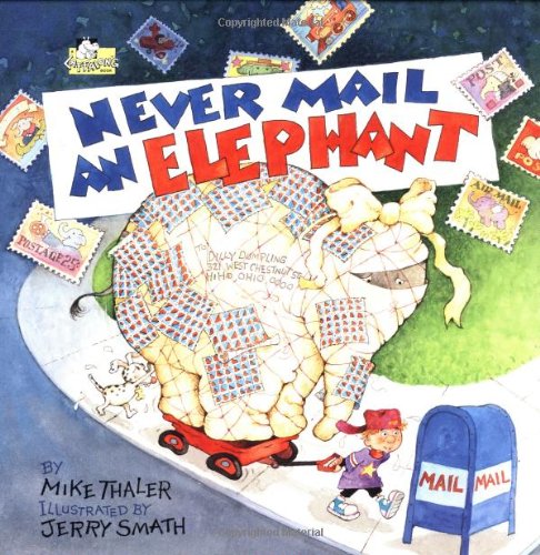 Never Mail an Elephant - Pbk