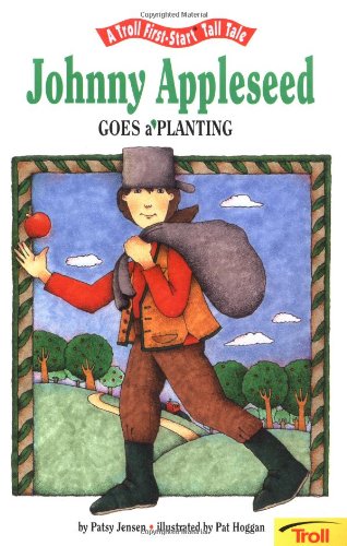 Johnny Appleseed Goes A' Planting - Pbk