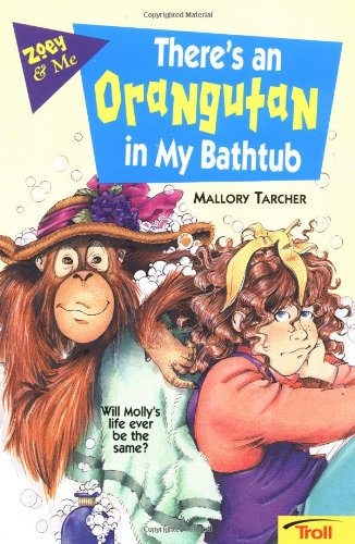 There's an Orangutan in My Bathtub