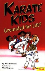 Karate Kids Grounded for Life?