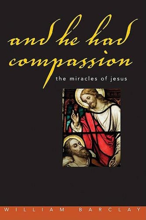 And He Had Compassion