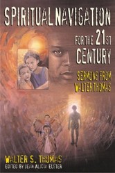 Spiritual Navigation for the 21st Century