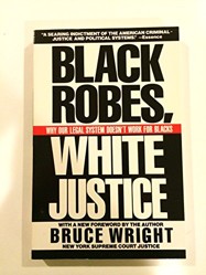 Black Robes, White Justice