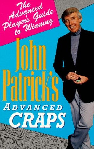 John Patrick's Advanced Craps
