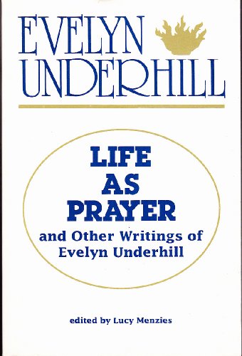 Life as Prayer