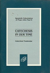 Catechesis in Our Time
