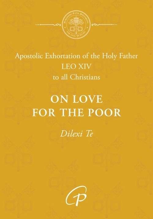 On Love for the Poor / Dilexi Te