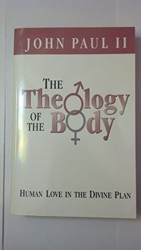 Theology of the Body Human