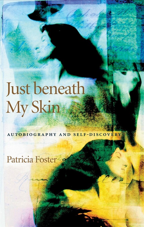 Just beneath My Skin