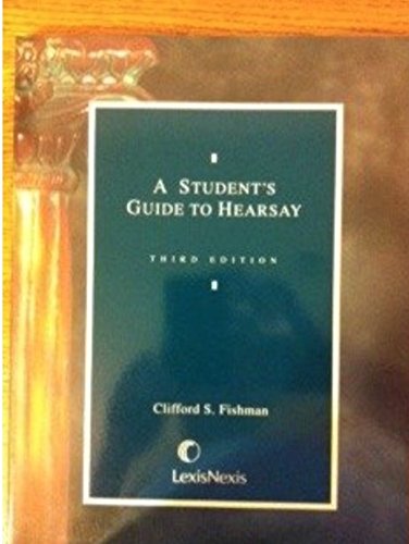 A Student's Guide to Hearsay