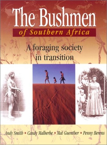 Bushmen of Southern Africa